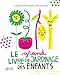 Le grand livre de jardinage des enfants