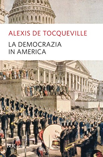 La democrazia in America (Le regole) (Italian Edition)
