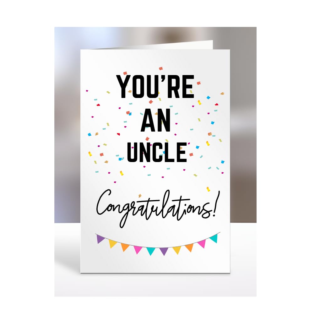 You're an Uncle card, gifts for men, women, him, her, female, male, presents for Christmas, new, congratulations, baby, you are, A5-173_217 — image 1