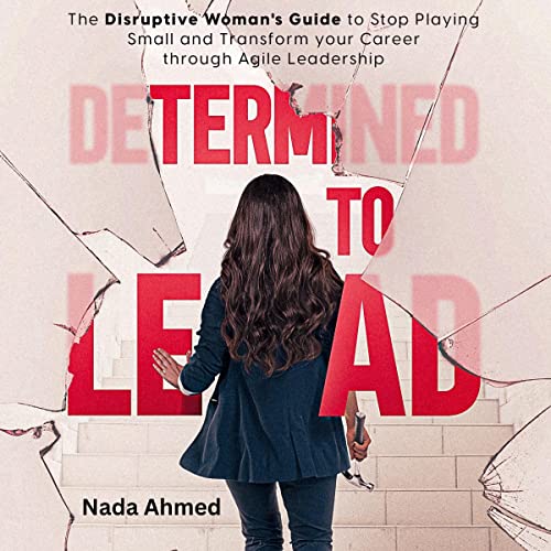 Determined to Lead by Nada Ahmed episode artwork