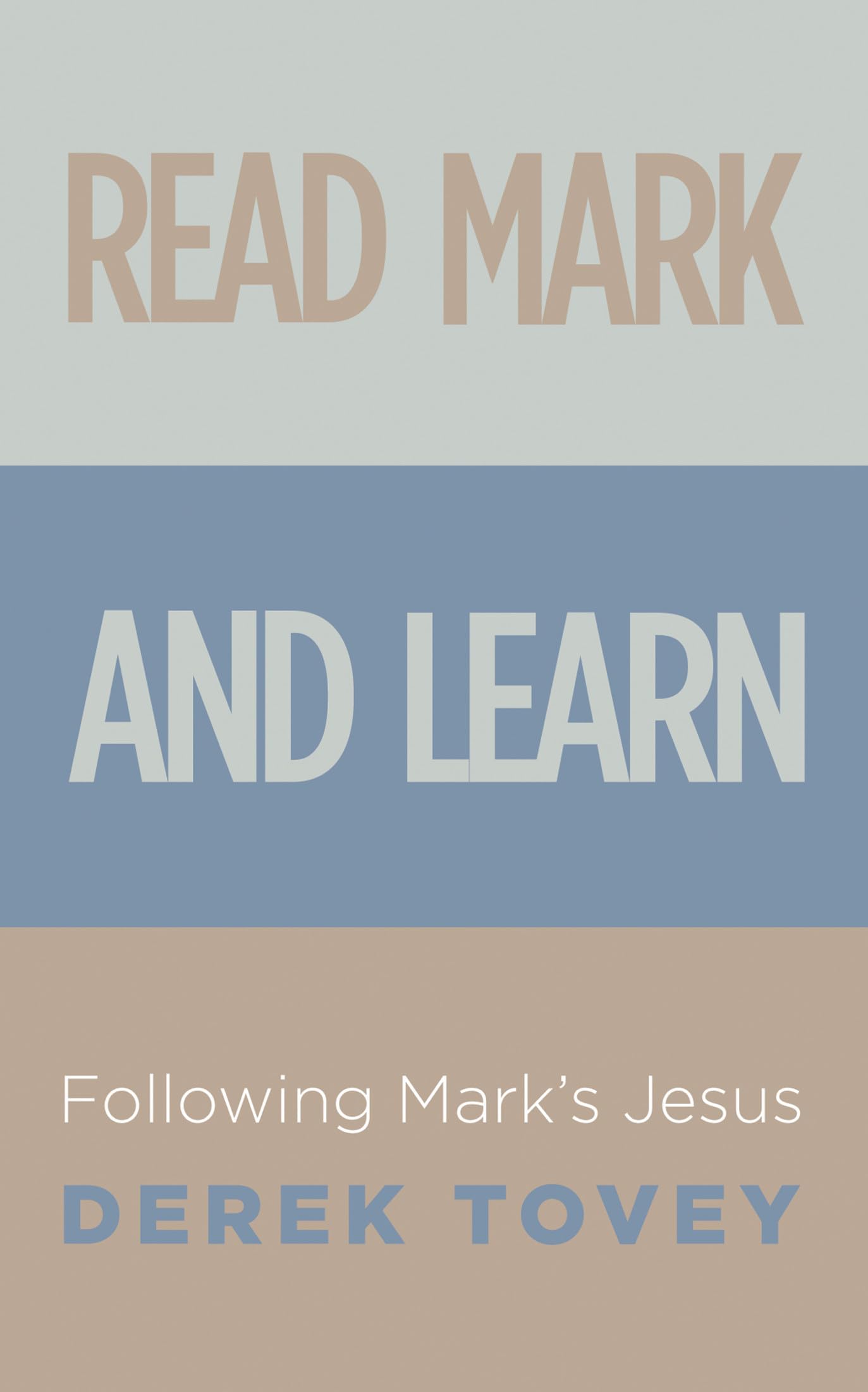 Buy Read Mark and Learn: Following Mark's Jesus — BookShops.in