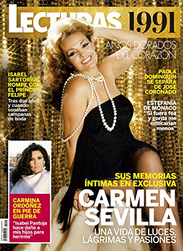 Lecturas Años Dorados #017 | 1991. Carmen Sevilla. Una vida de luces, lágrimas y pasiones. (CORAZÓN)