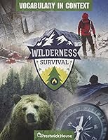 Vocbulary in Context: Wilderness Survival 1620192799 Book Cover