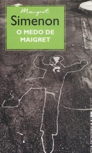 O Medo De Maigret - Coleção L&PM Pocket (Em Por... [Portuguese] 8525415790 Book Cover