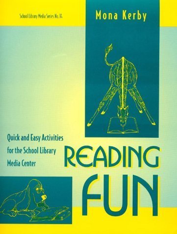 Reading Fun by Mona Kerby (1998-01-15)
