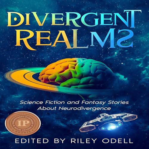 Divergent Realms Audiolibro Por Riley Odell, J.T. Evans, Akis Linardos, Holly Schofield, RB Kelly, Gerri Leen, Mina Day, Sharon Diane King, Chad Grayson, B.A. Booher arte de portada