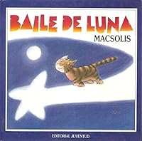 Baile De Luna (Coleccibon Cuadrada) 8426125832 Book Cover