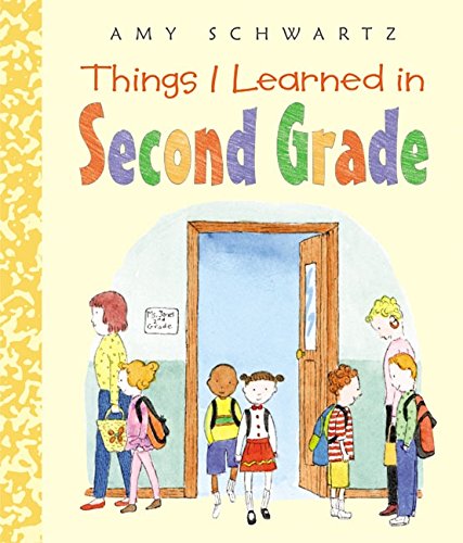 Things I Learned in Second Grade      Hardcover – Picture Book, June 29, 2004