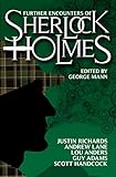  Further Encounters of Sherlock Holmes