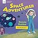 Space Adventurer: Bonnie Dunbar, Astronaut (Picture Book Biography)
