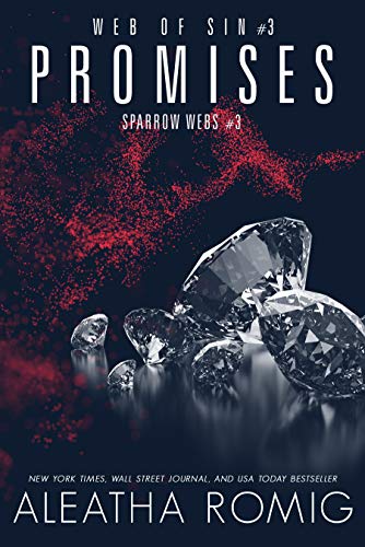 Télécharger Promises: Web of Sin Three (Sparrow Webs Book 3) (English Edition) PDF