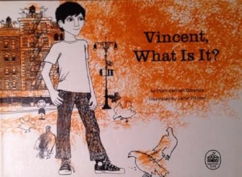 Hardcover Vincent, What Is It? Book