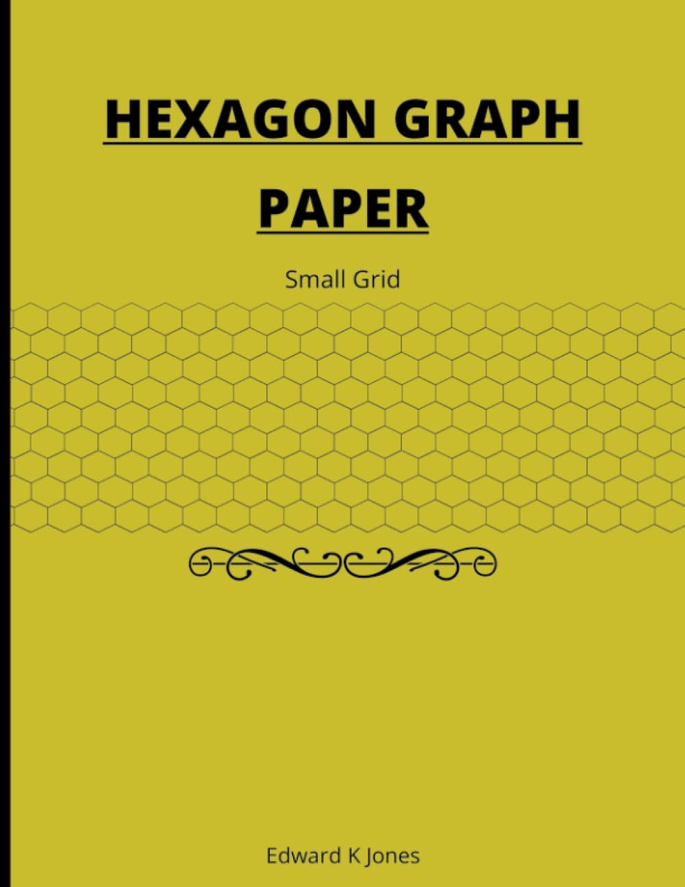 Independently published Hexagon Graph Paper: Small Grid