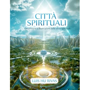 Capa do livro Città spirituali Descrizione e illustrazioni delle sfere spirituali: Più di 100 immagini