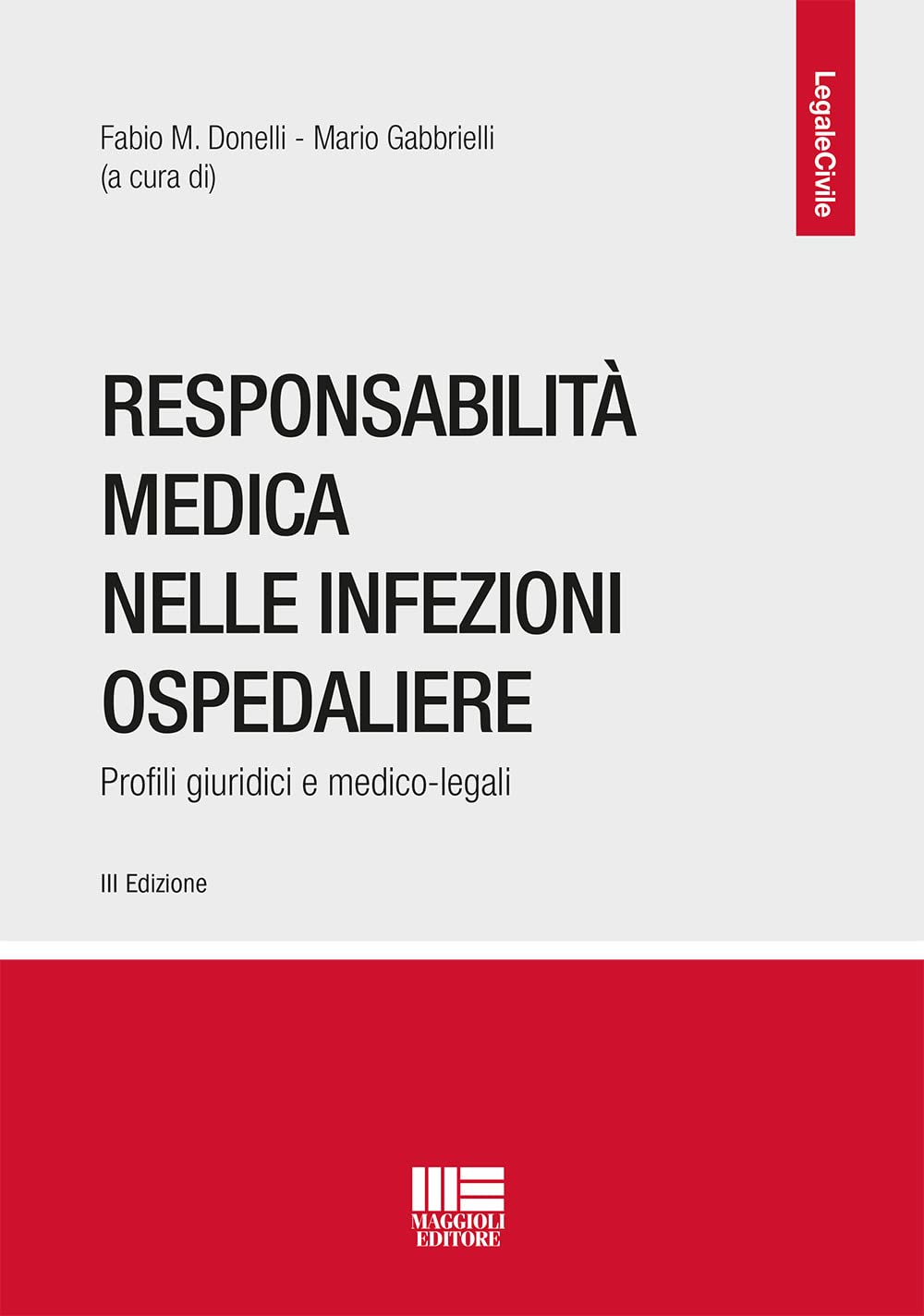 Responsabilità Medica Nelle Infezioni Ospedaliere. Profili Giuridici E Medico-Legali - 4