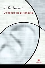Capa de O silêncio na psicanálise (Transmissão da Psicanálise)