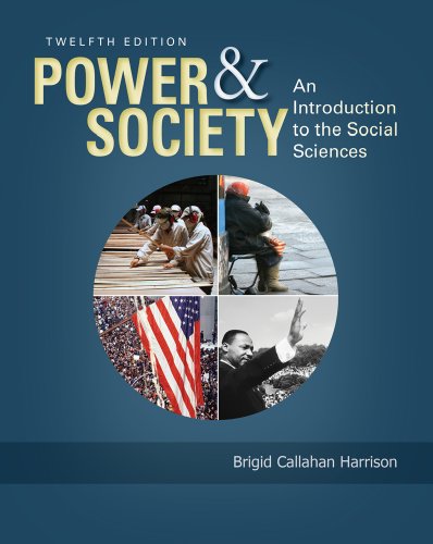 Power and Society: An Introduction to the Social Sciences