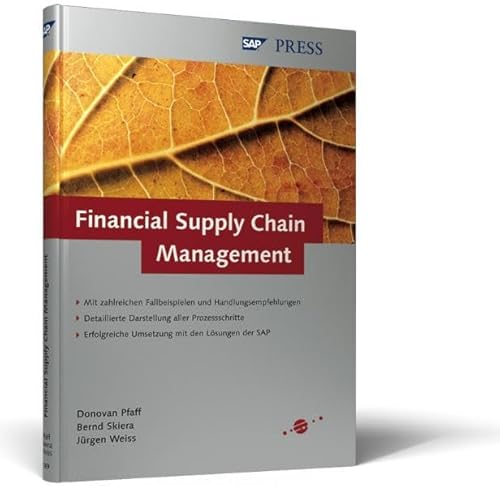 Financial Supply Chain Management: Optimierte Finanzprozesse für den gesamten Cash Flow Cycle (SAP PRESS)