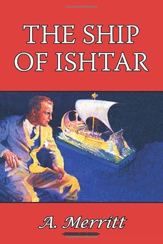 The Ship of Ishtar B08B7LNFN5 Book Cover