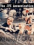 The JFK Assassination