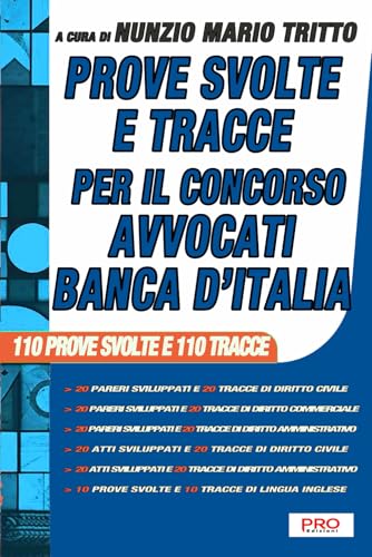 Prove svolte e tracce per il concorso Avvocati Banca d'Italia