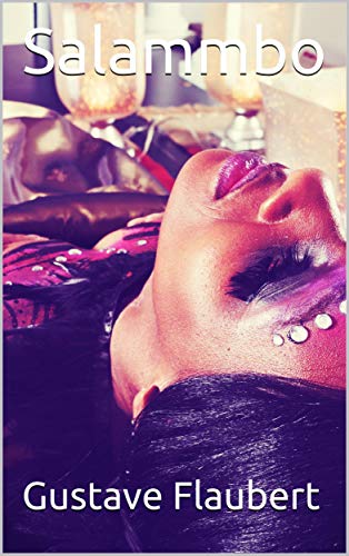 Télécharger Salammbo (English Edition) Livre eBook France