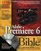 Adobe Premiere 6 Bible, with CD