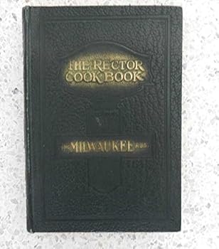 Hardcover The Rector Cook Book