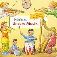 Hör mal: Unsere Musik 3551250391 Book Cover