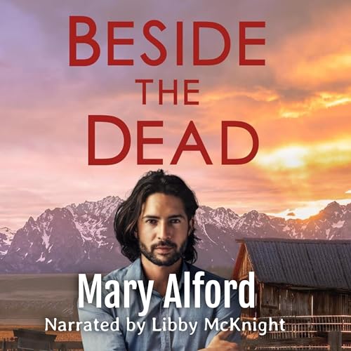 Beside the Dead by Mary Alford episode artwork