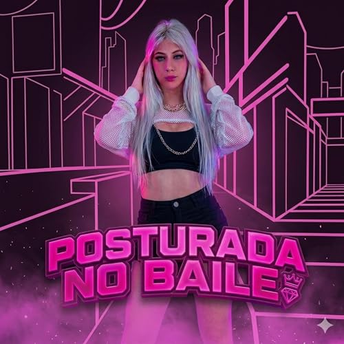 Amazon.co.jp: Posturada No Baile [Explicit] : DJ Pollito: デジタルミュージック