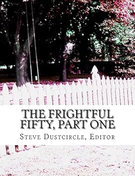 Paperback The Frightful Fifty, Part One: 25 Dreadful Singles Book