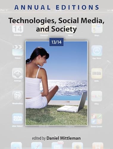 Annual Editions: Technologies, Social Media, and Society 13/14