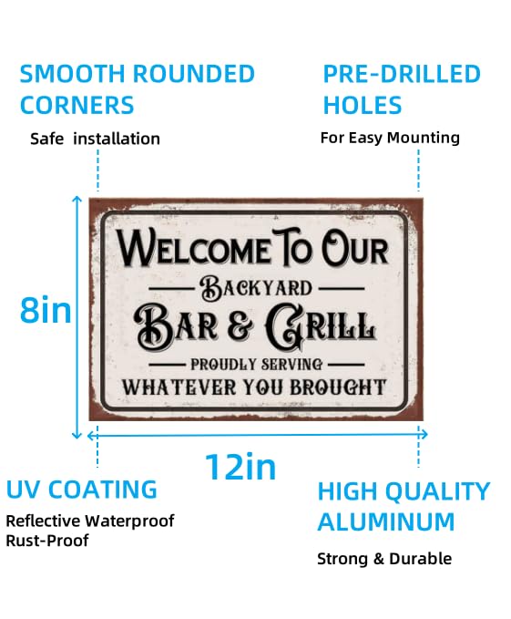 Vintage Metal Tin Sign, Funny Sarcastic Party Wall Art Decor, "Welcome to Our Backyard Bar" Plaque, 8x12 Inch Wall Decor for Home Bars, Pubs, Outdoors, Man Dens and Pool Areas