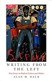 haymarket hotel  Writing From the Left: New Essays on Radical Culture and Politics (Haymarket Series)