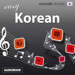 Rhythms Easy Korean Audiobook By EuroTalk Ltd cover art