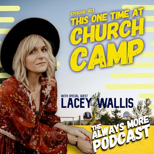 『Episode 103: This One Time at Church Camp』のカバーアート