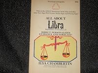 ALL ABOUT LIBRA: Sept 23-Oct 23 B0046K6B3K Book Cover