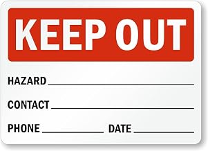 Keep Out Sign: Write Your Own Hazard, Contact, Phone & Date Information Metal Sign Plaque for Home and Outdoor Fence Decor | 8 x 12 in