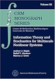 Information Theory and Stochastics for Multiscale Nonlinear Systems (CRM Monograph Series)