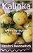 Kalinka: le livre de recettes russes (French Edition)