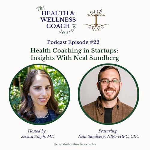 Health Coaching in Startups: Insights With Neal Sundberg Podcast Por  arte de portada