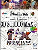 3D STUDIO MAX : CREACION DE EFECTOS ESPECIALES. CON CD 2736135040 Book Cover