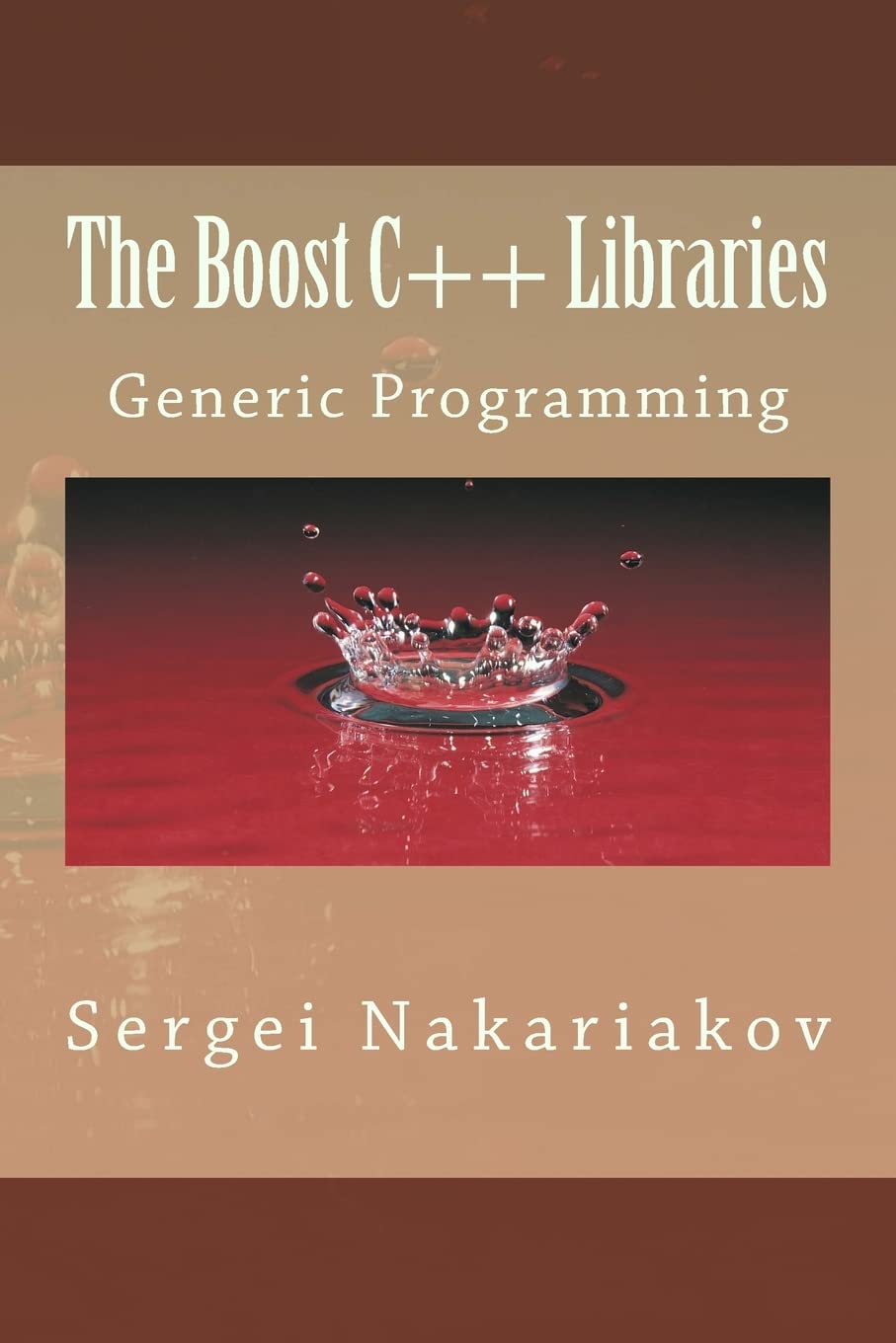 The Boost C++ Libraries: Generic Programming