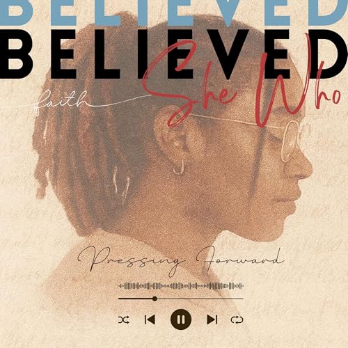 She Who Believed by Keanna Price Podcast Por Keanna Price capa