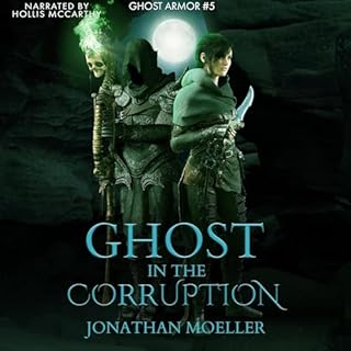 Ghost in the Corruption Audiolibro Por Jonathan Moeller arte de portada