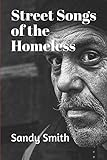 Street Songs Of The Homeless