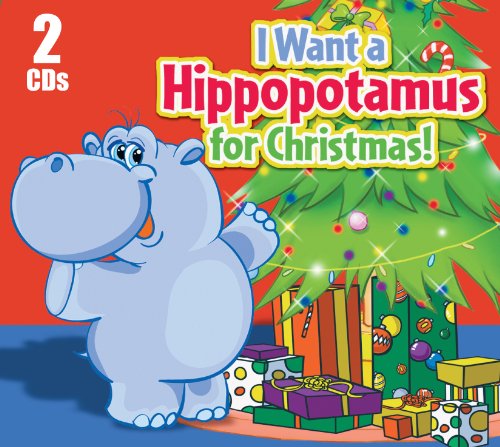 Price comparison product image I Want a Hippopotamus for Christmas