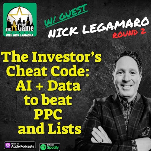 The Investor's Cheat Code: AI + Data to Beat PPC and Lists | Nick Legamaro 2