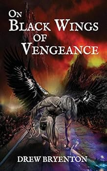 Paperback On Black Wings of Vengeance Book
